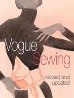 Vogue Sewing : Revised and Updated （REV UPD）