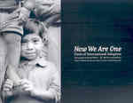 Now We Are One : Faces of International Adoption