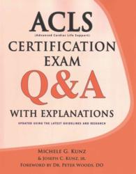 ACLS Certification Exam Q&A with Explanations （1 CSM）