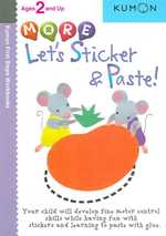 More Let's Sticker and Paste (Kumon First Steps Workbooks)