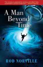 A Man Beyond Time
