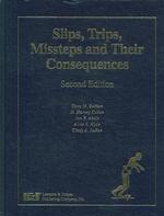 Slips, Trips, Missteps and Their Consequences （2ND）