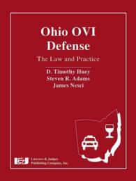Ohio Ovi Defense : The Law and Practice （HAR/DVD）