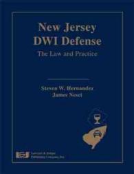 New Jersey DWI Defense : The Law and Practice （HAR/CDR）