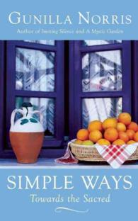 Simple Ways : Towards the Sacred