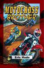 Motocross Brother - Home Run : Home Run Edition