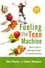 Fueling the Teen Machine （2ND）