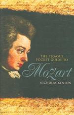 Pegasus Pocket Guide to Mozart