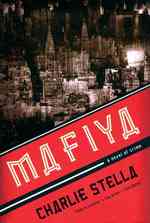 Mafiya : A Novel of Crime