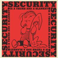 Security Is a Thumb and a Blanket (Peanuts Classics)