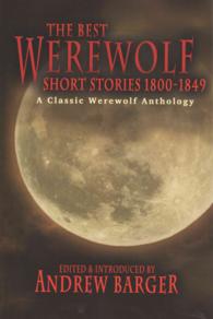 The Best Werewolf Short Stories 1800-1849: A Classic Werewolf Anthology