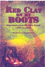 Red Clay on My Boots : Encounters with Khe Sanh, 1968 to 2005