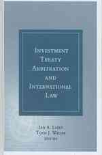 Investment Treaty Arbitration and International Law 〈2〉