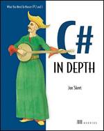 C# in Depth （PAP/PSC）