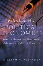 Reflections of a Political Economist : Selected Articles on Government Policies and Political Processes