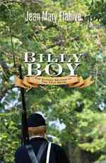 Billy Boy : The Sunday Soldier of the 17th Maine