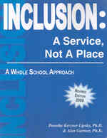 Inclusion : A Service, Not a Place, a Whole School Approach （Revised）