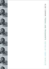 Elise Cowen : Poems and Fragments (The New Series)