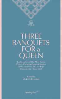 Three Banquets for a Queen (Sternberg Press / on the Table)