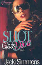 Shot Glass Diva （Original）