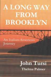A Long Way from Brooklyn : An Italian-American Journey