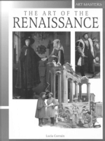 The Art of the Renaissance (Art Masters)