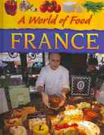 France (A World of Food)