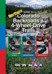 Guide to Northern Colorado Backroads & 4-Wheel-Drive Trails (Funtreks Guidebooks) （3 SPI）