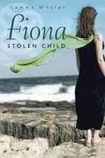 Fiona : Stolen Child