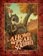 A Home for Pearl Squirrel (Solomon Raven) （1ST）