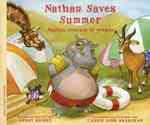 Nathan Saves Summer / Nathan Rescata El Verano （Bilingual）