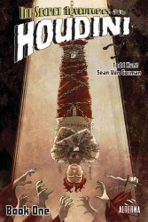 The Secret Adventures of Houdini 1 : The Power of Houdini (Secret Adventures of Houdini)