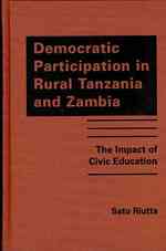 Democratic Participation in Rural Tanzania and Zambia : The Impact of Civic Education