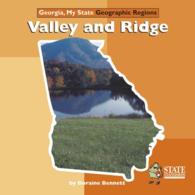 Valley and Ridge (Georgia, My State Geographic Regions)