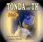Tonda and TK Friends
