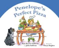 Penelope's Perfect Pizza （NOV）