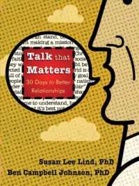 Talk That Matters : 30 Days to Better Relationships