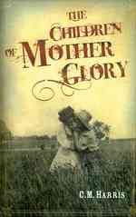 The Children of Mother Glory