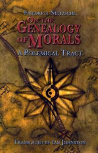 On the Genealogy of Morals : A Polemical Tract （Revised）