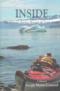 Inside : One Woman's Journey through the inside Passage