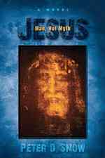 Jesus Man, Not Myth