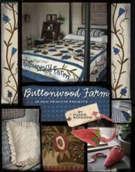 Buttonwood Farm : 19 New Primitive Projects