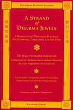 A Strand of Dharma Jewels (Kalavinka Buddhist Classics")