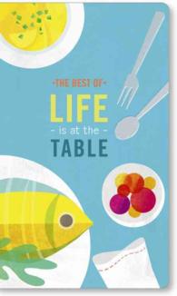 The Best of Life Is at the Table （JOU）