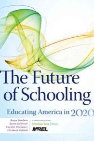 The Future of Schooling : Educating America in 2020
