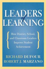Leaders of Learning : How District, School, and Classroom Leaders Improve Student Achievement （1ST）