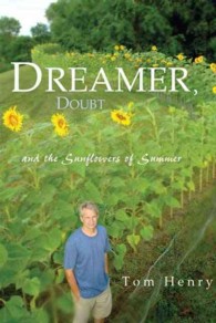 Dreamer, Doubt and the Sunflowers of Summer