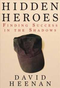 Hidden Heroes : Finding Success in the Shadows