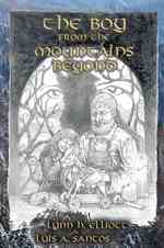 The Boy from the Mountains Beyond