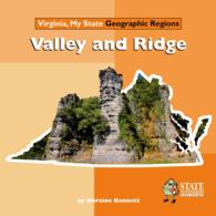 Valley and Ridge (Virginia, My State Geographic Regions)